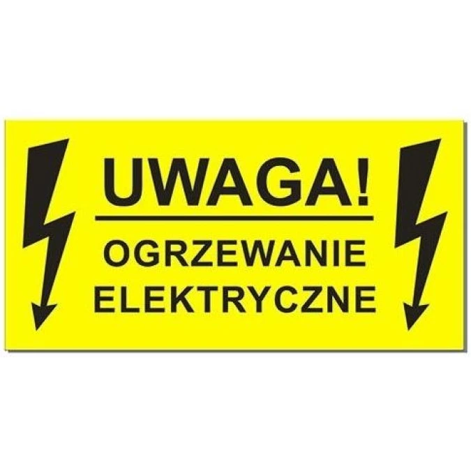 Naklejka ostrzegawcza UWAGA! OGRZEWANIE ELEKTRYCZNE 100x55mm - obrazek 1